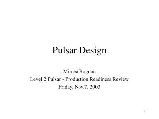 Pulsar Design