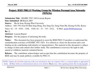 Project: IEEE P802.15 Working Group for Wireless Personal Area Networks (WPANs)