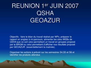 REUNION 1 er JUIN 2007 QSHA GEOAZUR