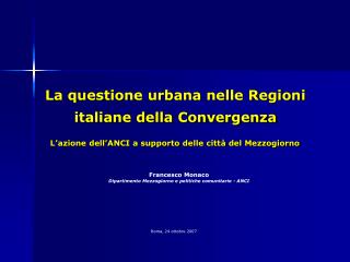 La questione urbana nelle Regioni italiane della Convergenza