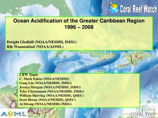 Ocean Acidification of the Greater Caribbean Region 1996 – 2006