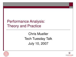 Performance Analysis: Theory and Practice