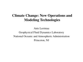 Climate Change: New Operations and Modeling Technologies