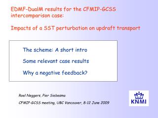 The scheme: A short intro Some relevant case results Why a negative feedback?