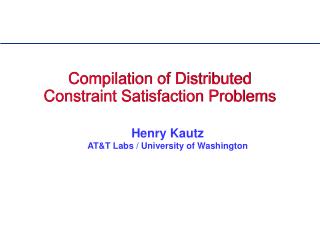 Compilation of Distributed Constraint Satisfaction Problems