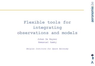 Flexible tools for integrating observations and models