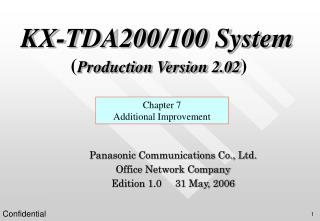 KX-TDA200/100 System ( Production Version 2.02 )