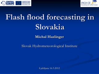 Flash flood forecasting in Slovakia