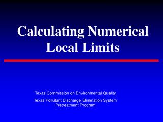 Calculating Numerical Local Limits