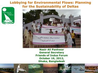 Lobbying for Environmental Flows: Planning for the Sustainability of Deltas