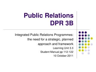 Public Relations DPR 3B