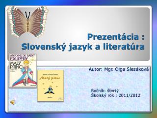 Prezentácia : Slovenský jazyk a literatúra