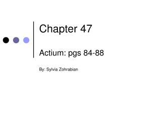 Chapter 47 Actium: pgs 84-88