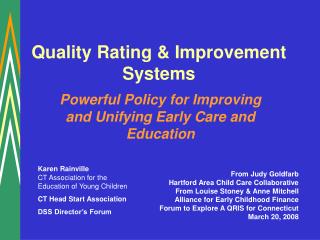 Quality Rating &amp; Improvement Systems
