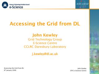 Accessing the Grid from DL