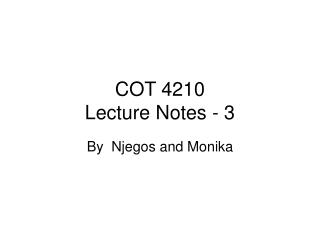 COT 4210 Lecture Notes - 3