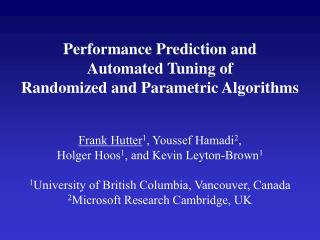 Performance Prediction and Automated Tuning of Randomized and Parametric Algorithms