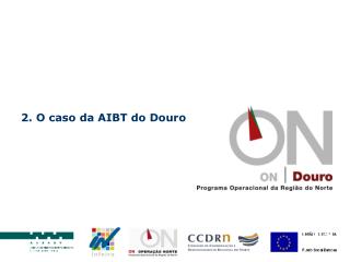 2. O caso da AIBT do Douro
