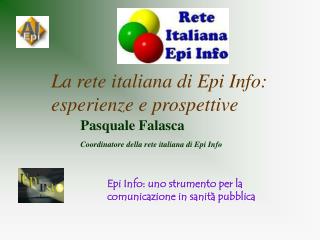 La rete italiana di Epi Info: esperienze e prospettive