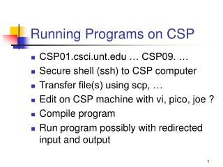 Running Programs on CSP