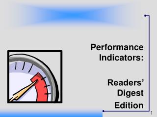 Performance Indicators: Readers’ Digest Edition