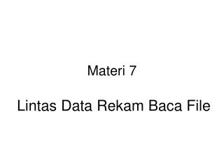 Materi 7