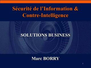 Sécurité de l’Information &amp; Contre-Intelligence