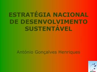 ESTRATÉGIA NACIONAL DE DESENVOLVIMENTO SUSTENTÁVEL