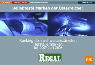 Ranking der reichweitenstärksten Herstellermarken Juli 2007-Juni 2008