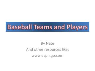 By Nate And other resources like: espn.go