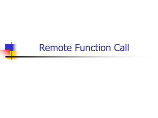 Remote Function Call