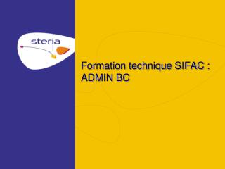 Formation technique SIFAC : ADMIN BC