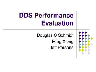 DDS Performance Evaluation