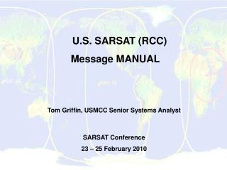 U.S. SARSAT (RCC) Message MANUAL