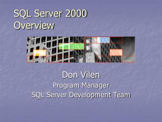 SQL Server 2000 Overview