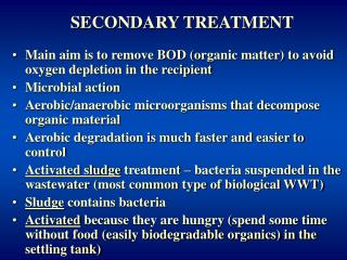 SECONDARY TREATMENT