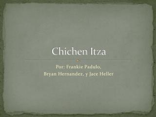 Chichen Itza