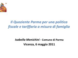 Il Quoziente Parma per una politica fiscale e tariffaria a misura di famiglia