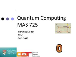 Quantum Computing MAS 725