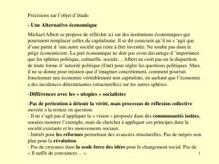 Précisions sur l’objet d’étude: - Une Alternative économique