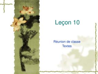 Leçon 10