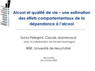 Alcool et qualité de vie – une estimation des effets comportementaux de la dépendance à l’alcool