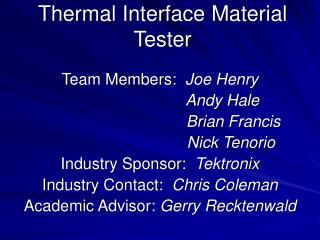 Thermal Interface Material Tester