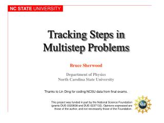 Tracking Steps in Multistep Problems