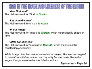 MAN IN THE IMAGE AND LIKENESS OF THE ELOHIM