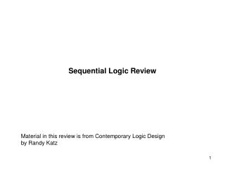 Sequential Logic Review