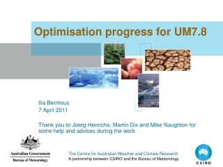 Optimisation progress for UM7.8