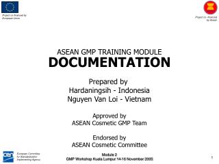 ASEAN GMP TRAINING MODULE DOCUMENTATION