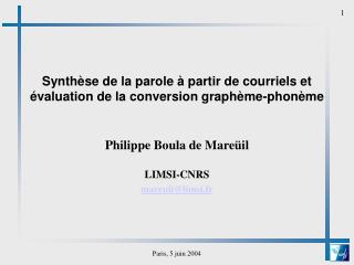 Synthèse de la parole à partir de courriels et évaluation de la conversion graphème-phonème