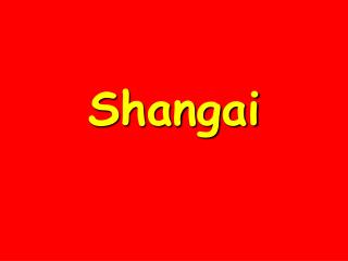 Shangai